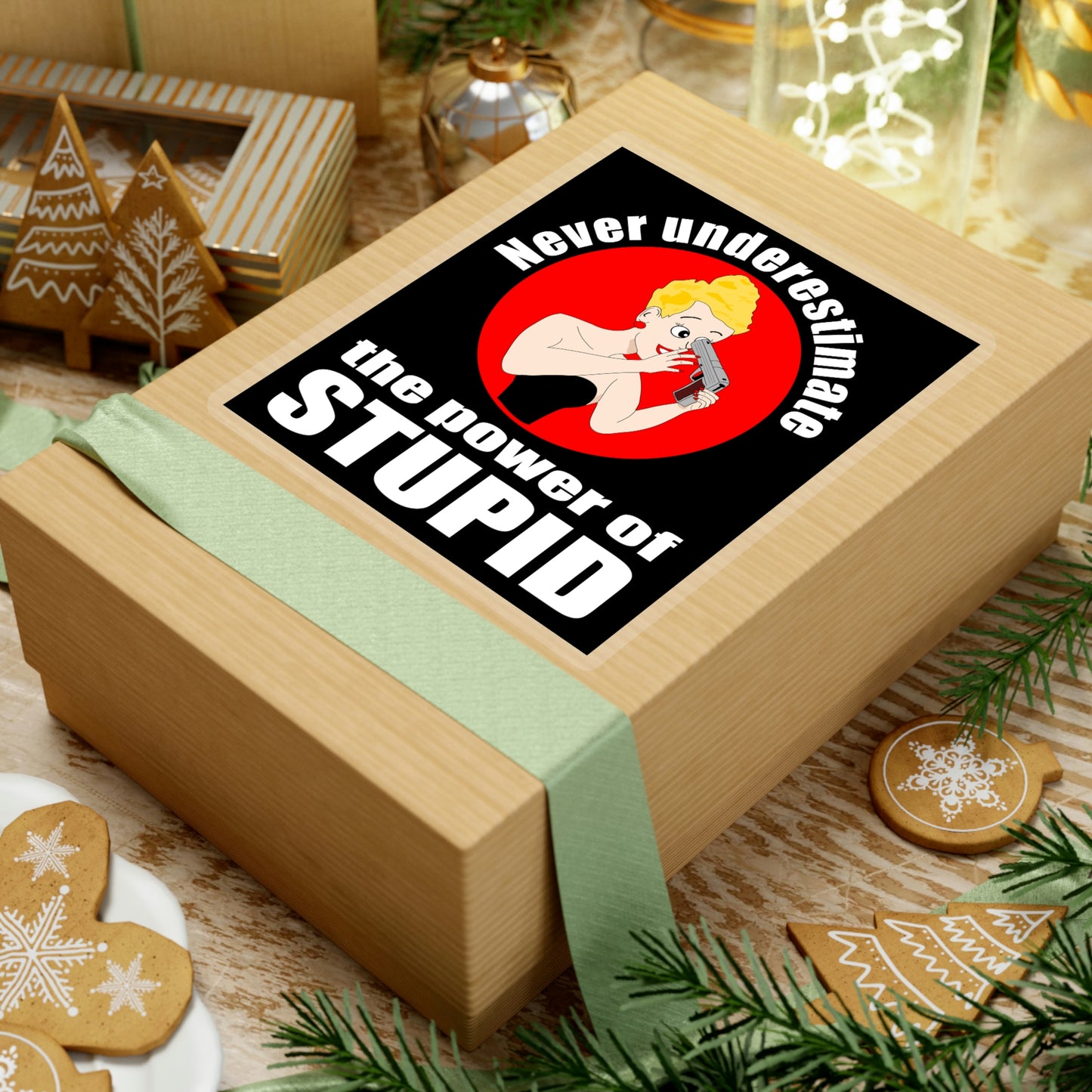 Never Underestimate the Power of Stupid. Kiss-Cut Stickers