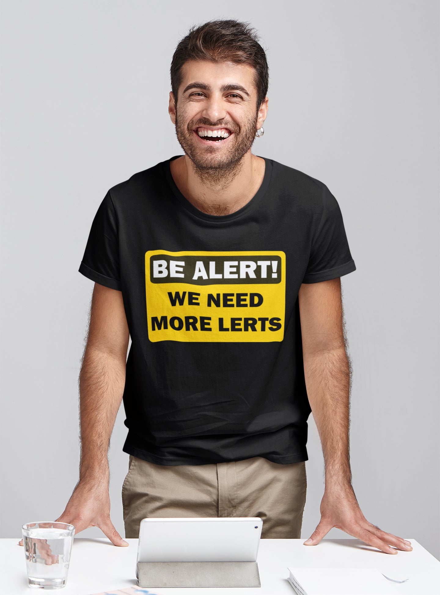 Be Alert! We Need More Lerts. Short-Sleeve Unisex T-Shirt