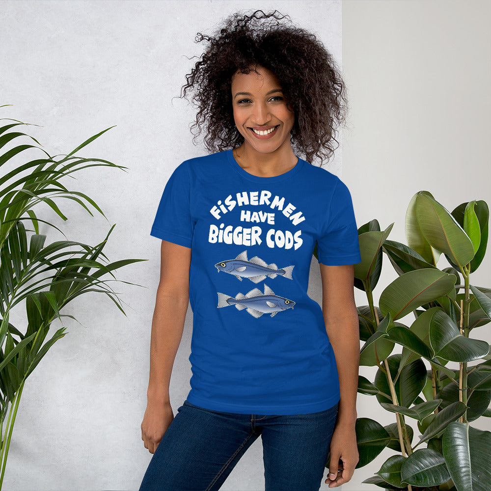 Fishermen have bigger cods. Short-Sleeve Unisex T-Shirt