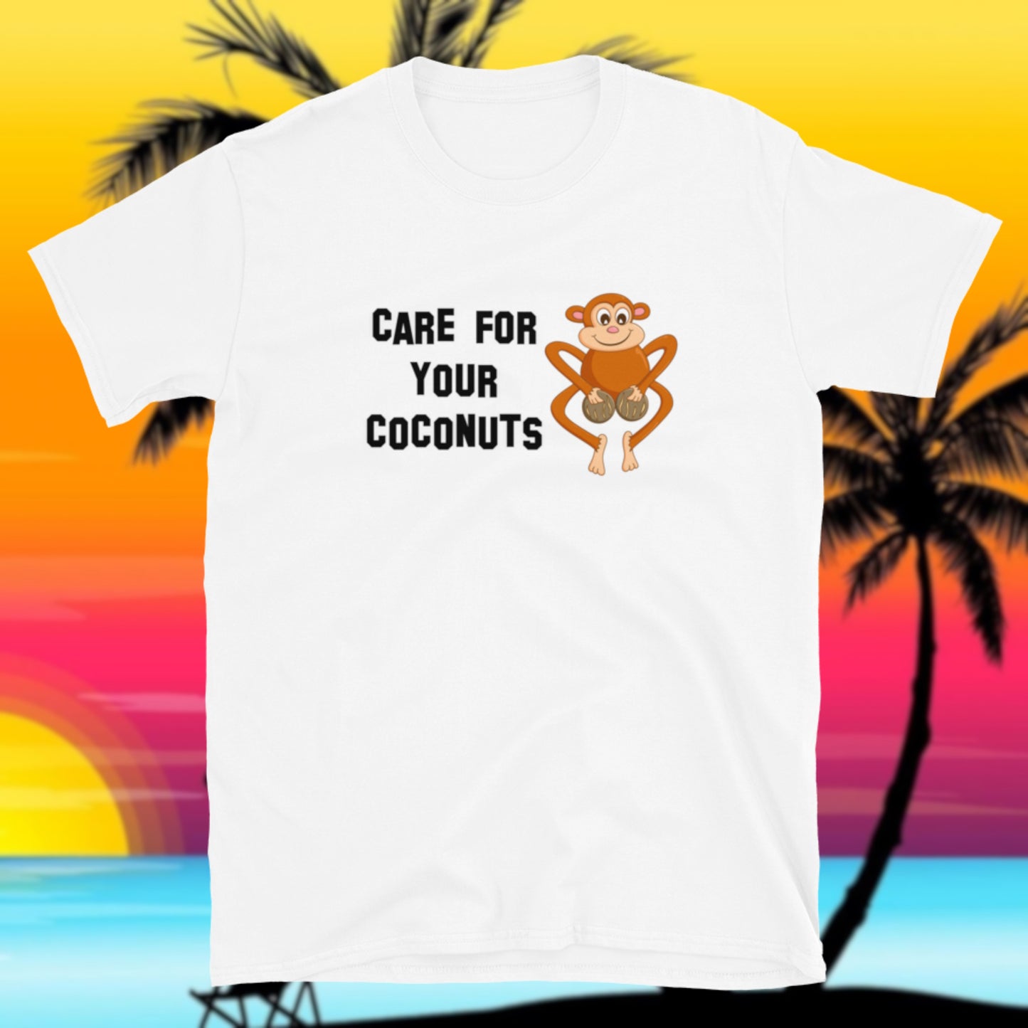 Care For Your Coconuts. Short-Sleeve Unisex T-Shirt