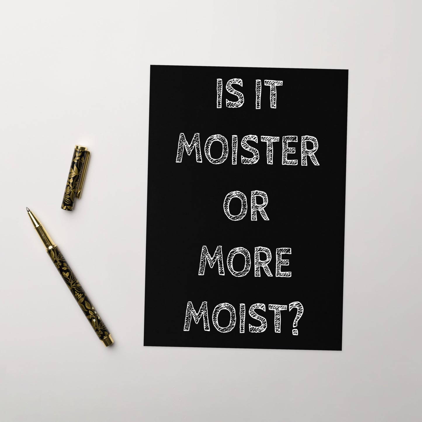 Is It Moister Or More Moist. Greeting card