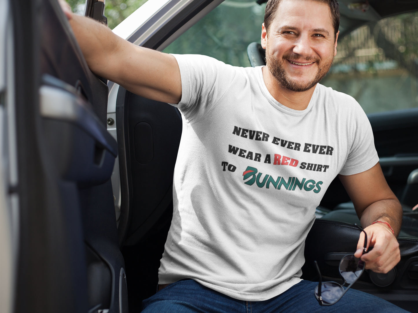 Never Ever Ever Wear A Red Shirt To Bunnings. Short-Sleeve Unisex T-Shirt