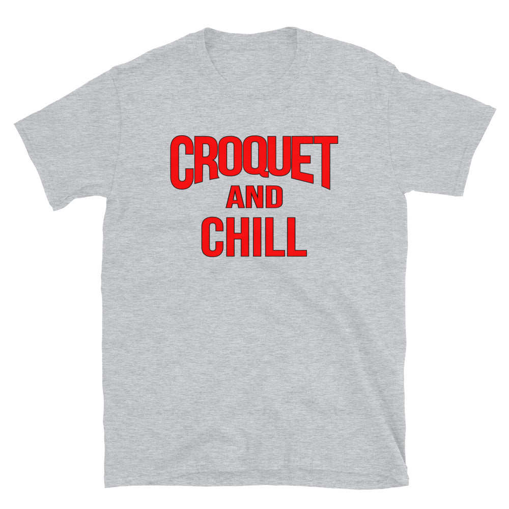 Croquet and Chill. Short-Sleeve Unisex T-Shirt