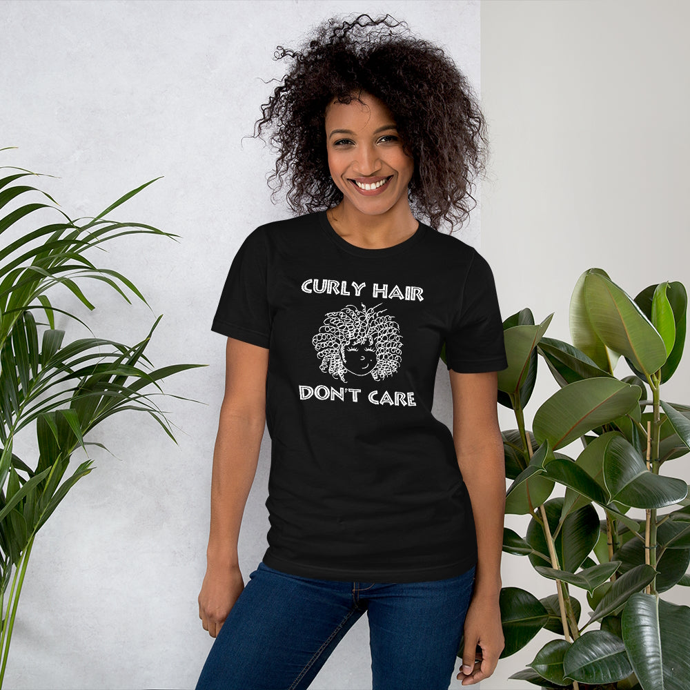 Curly Hair Don't Care. Unisex t-shirt