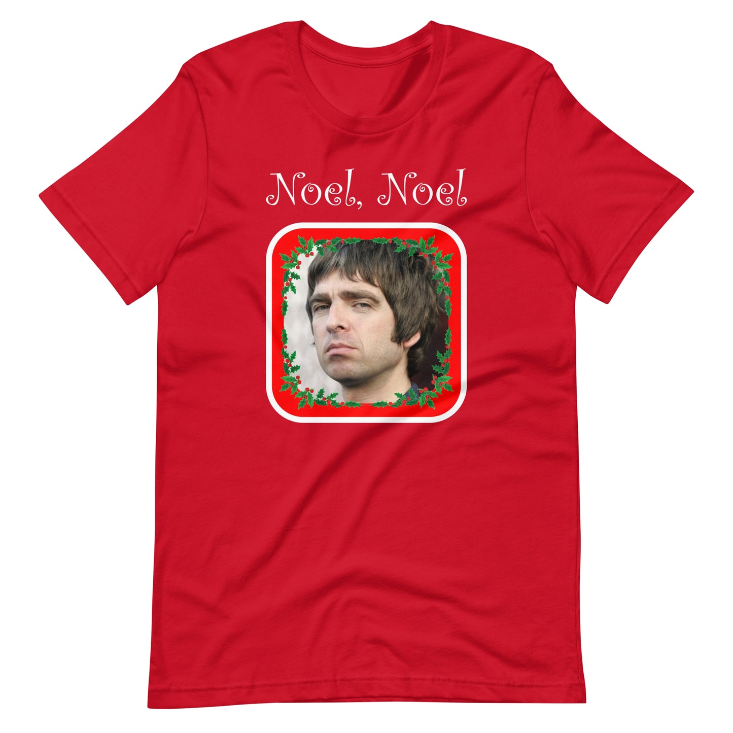 Noel, Noel. Unisex t-shirt