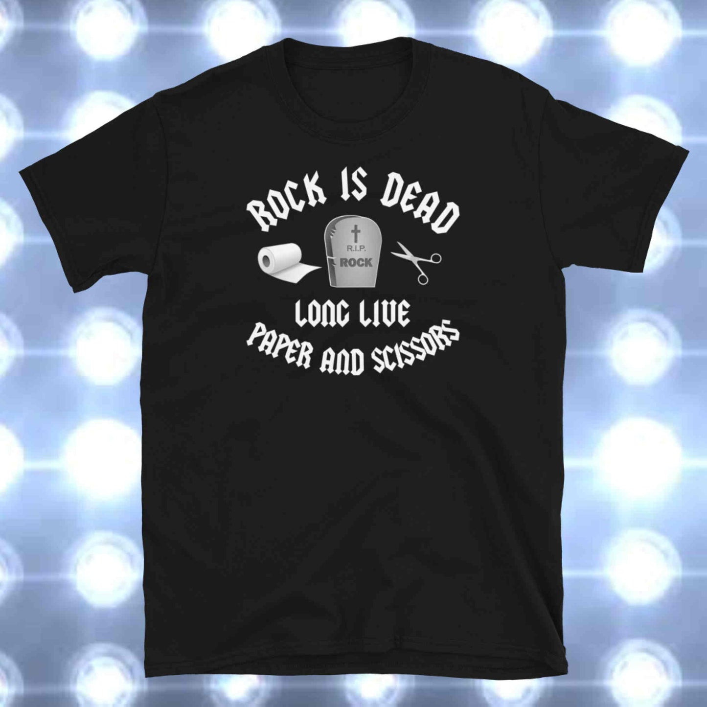 Rock Is Dead. Long Live Paper and Scissors. Short-Sleeve Unisex T-Shirt