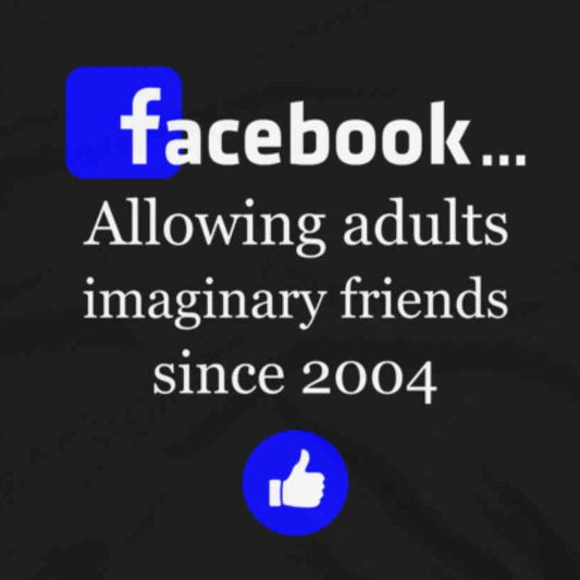 Facebook - Allowing adults imaginary friends since 2004. Short-Sleeve Unisex T-Shirt