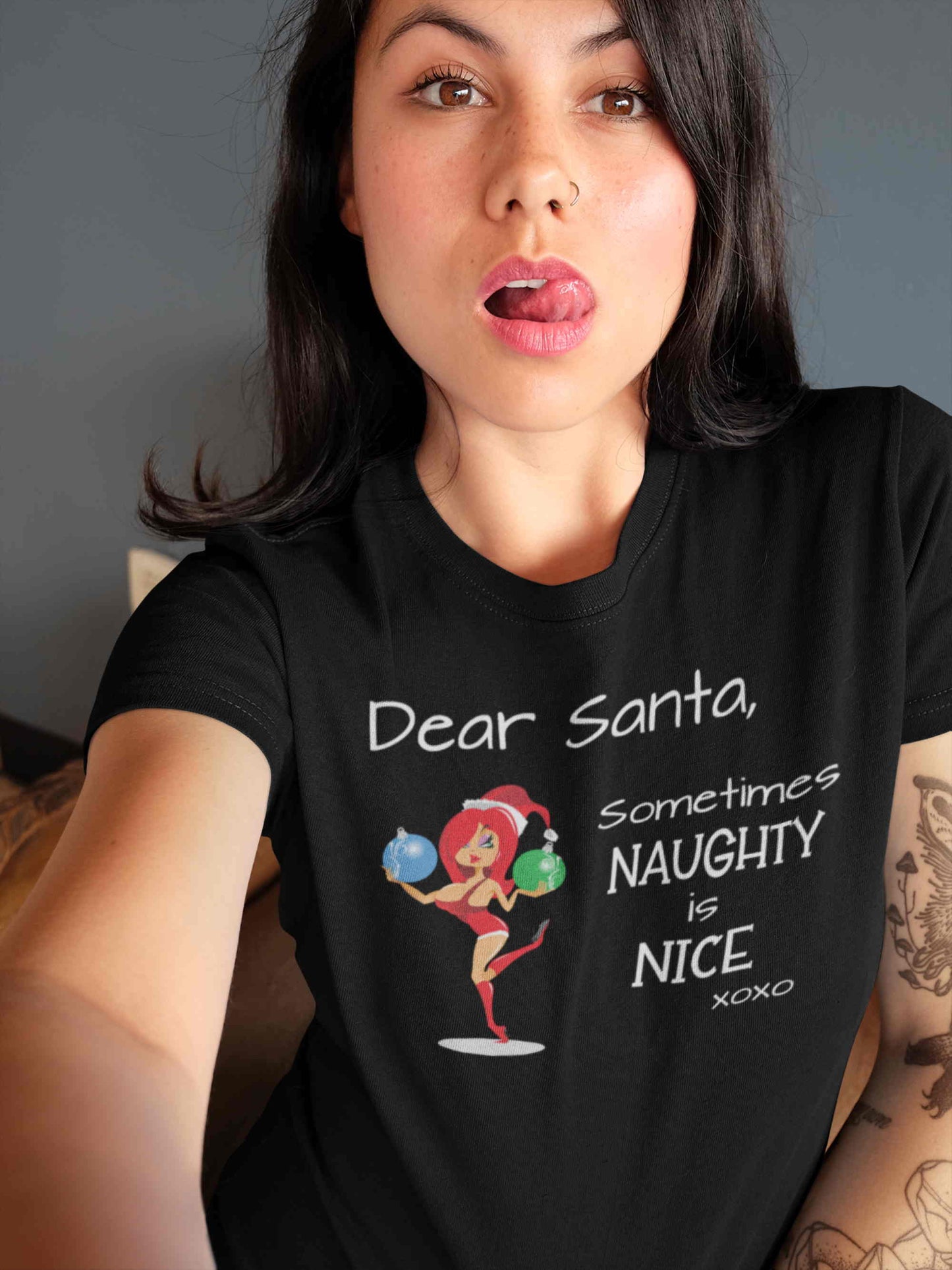 Dear Santa,  Sometimes Naughty Is Nice.