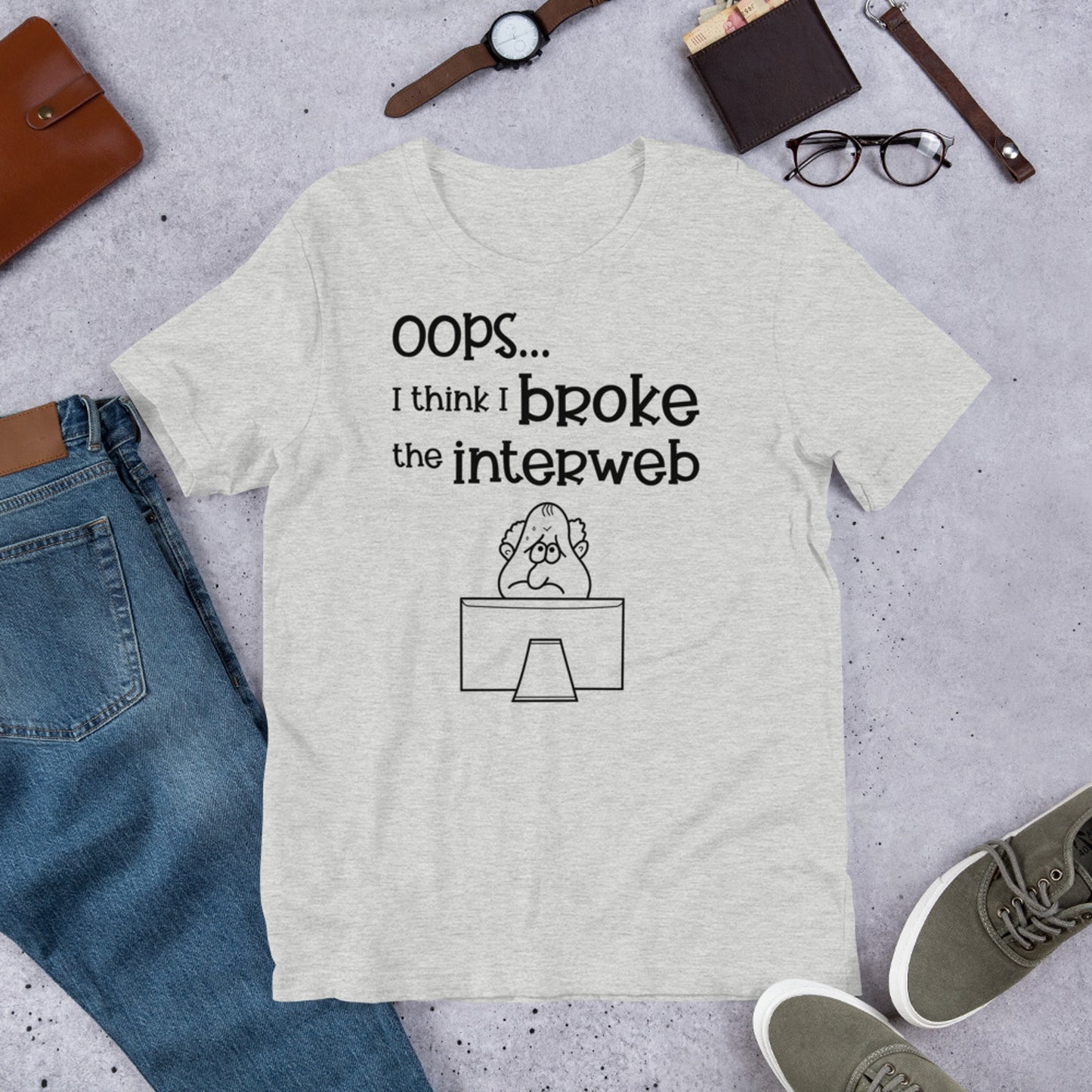Oops, I think broke the interweb. Short-Sleeve Unisex T-Shirt