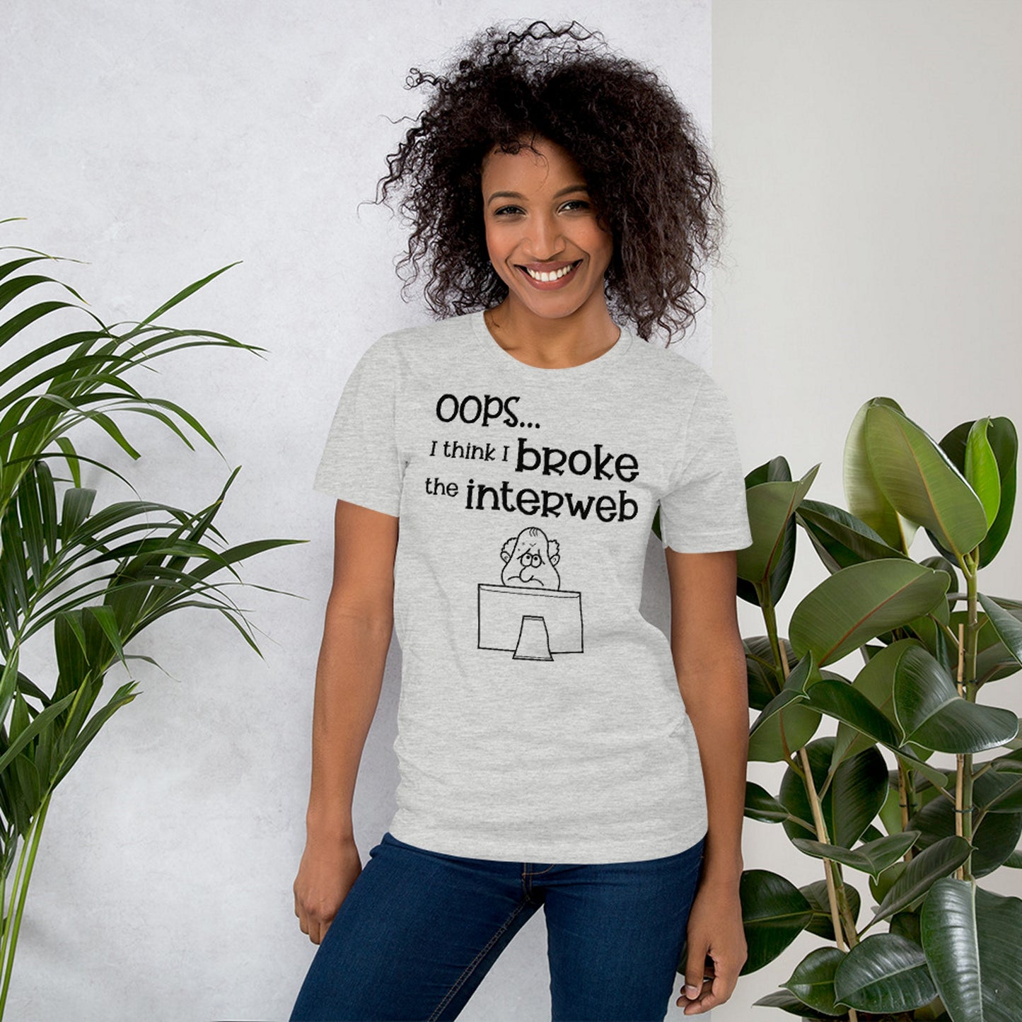 Oops, I think broke the interweb. Short-Sleeve Unisex T-Shirt