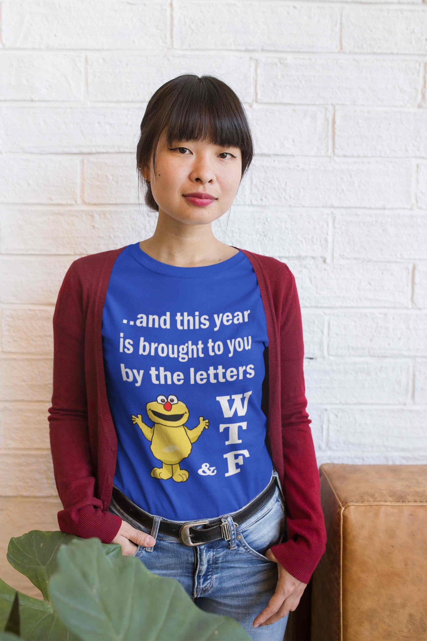 WTF. And this year is brought to you by the letters...  Short-Sleeve Unisex T-Shirt