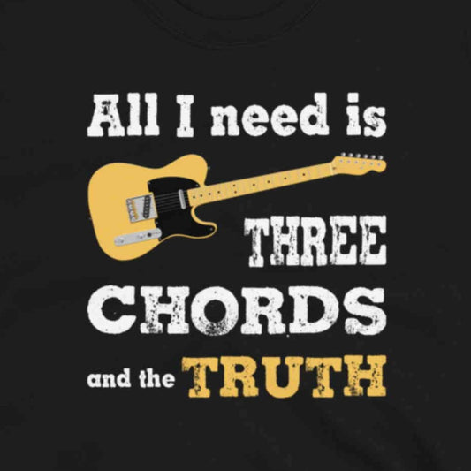 All I Need is Three Chords and the Truth. Short-Sleeve Unisex T-Shirt