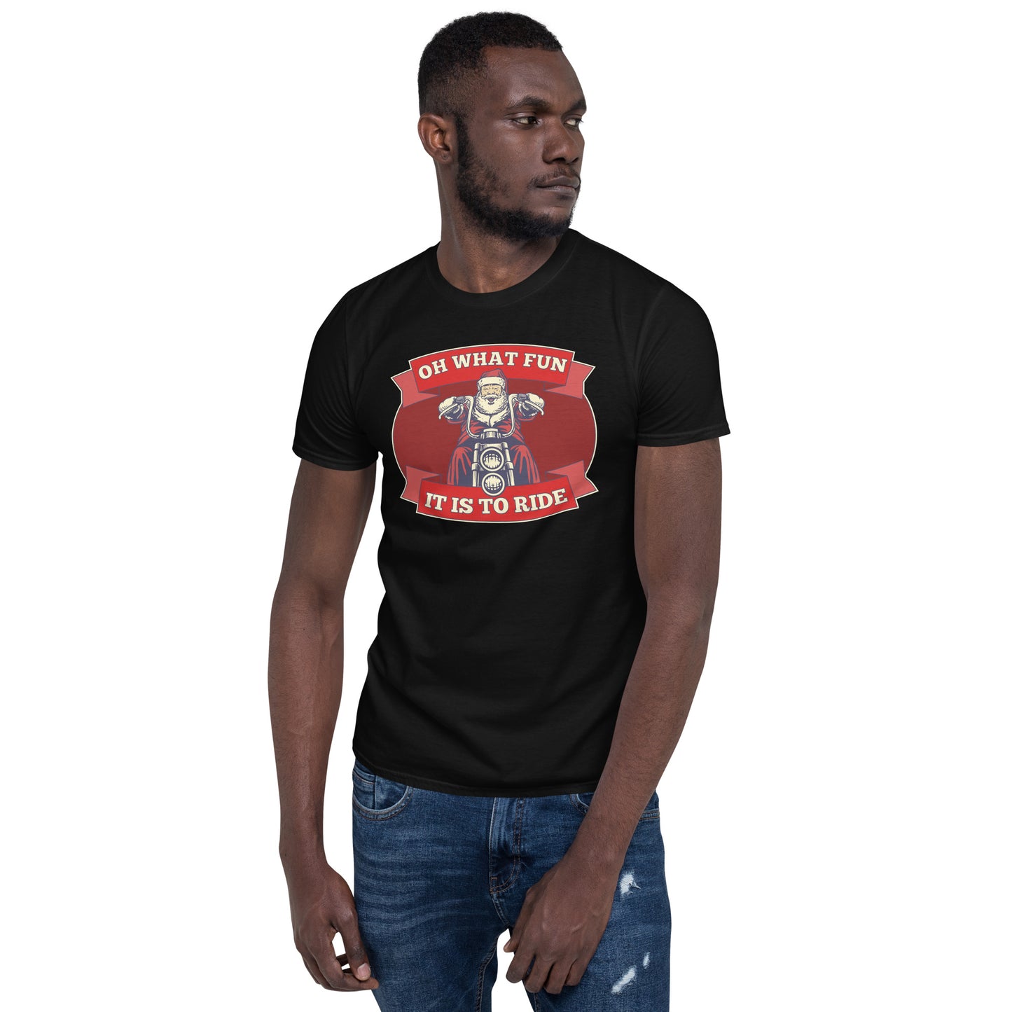 Oh What Fun It Is To Ride.  Short-Sleeve Unisex T-Shirt