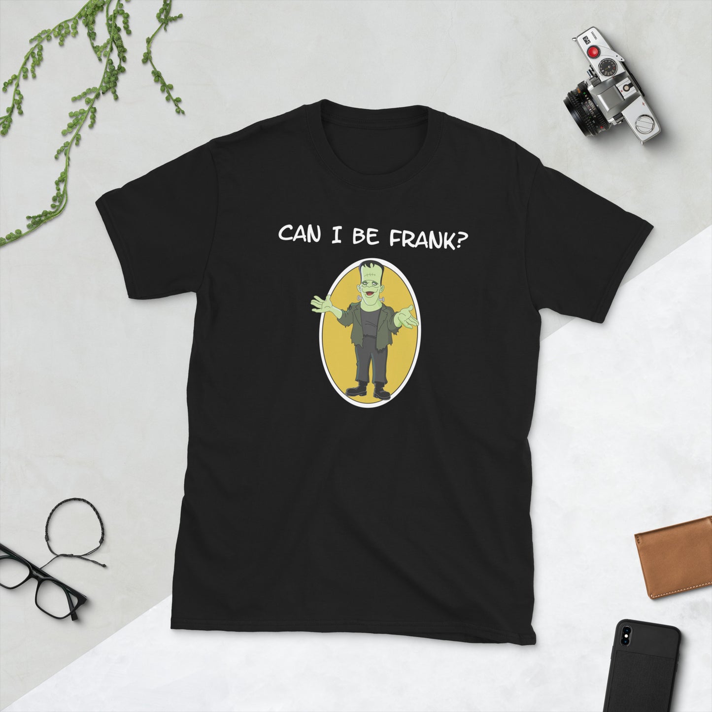 Can I Be Frank?  Short-Sleeve Unisex T-Shirt