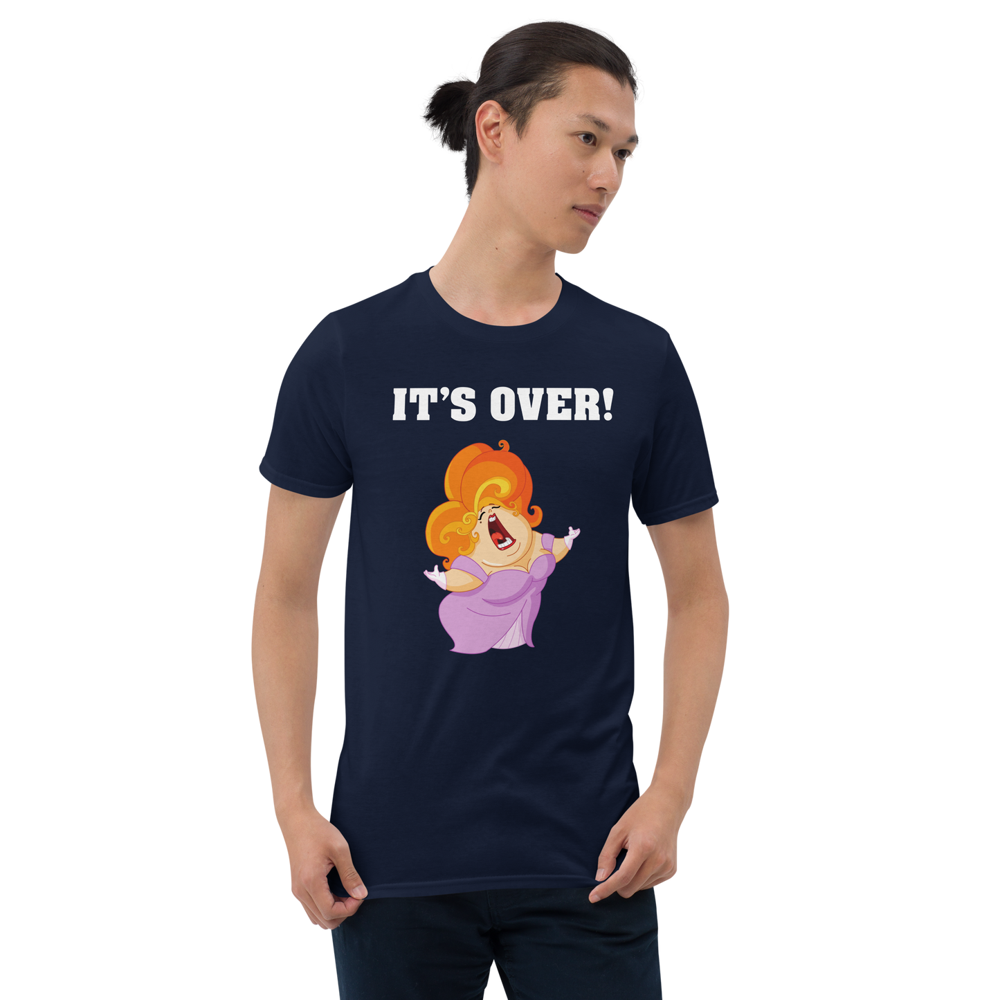 It's Over. It Aint Over Until The Fat Lady Sings. Adult Unisex T-Shirt