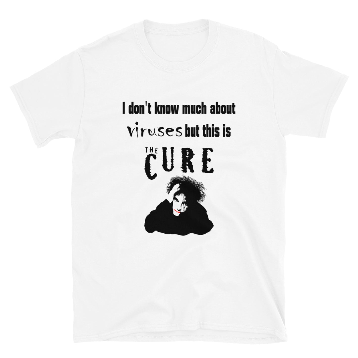 Virus Cure. Short-Sleeve Unisex T-Shirt