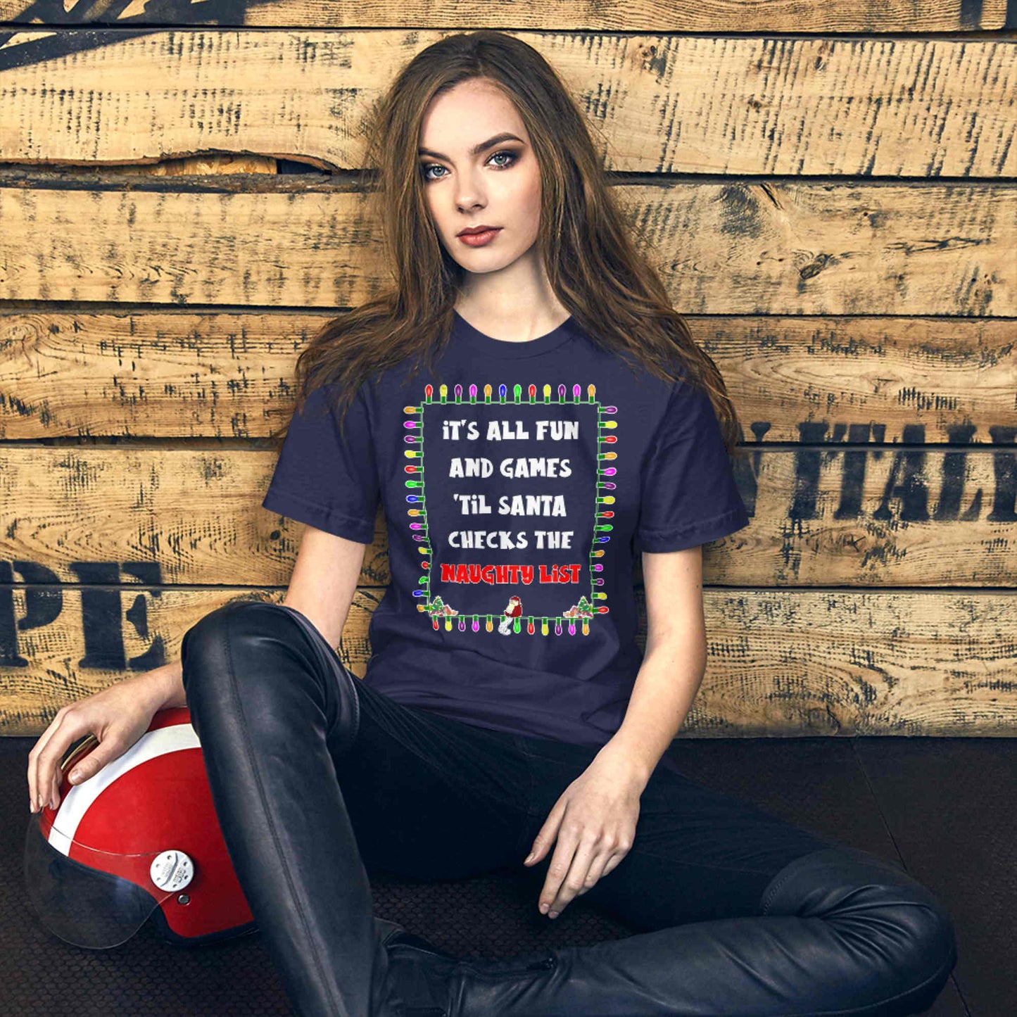 It's All Fun And Games 'Til Santa Checks The Naughty List. Adult T-shirt